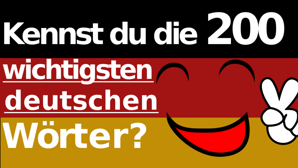 Top 200 wichtige deutsche Wörter mit englischer Übersetzung