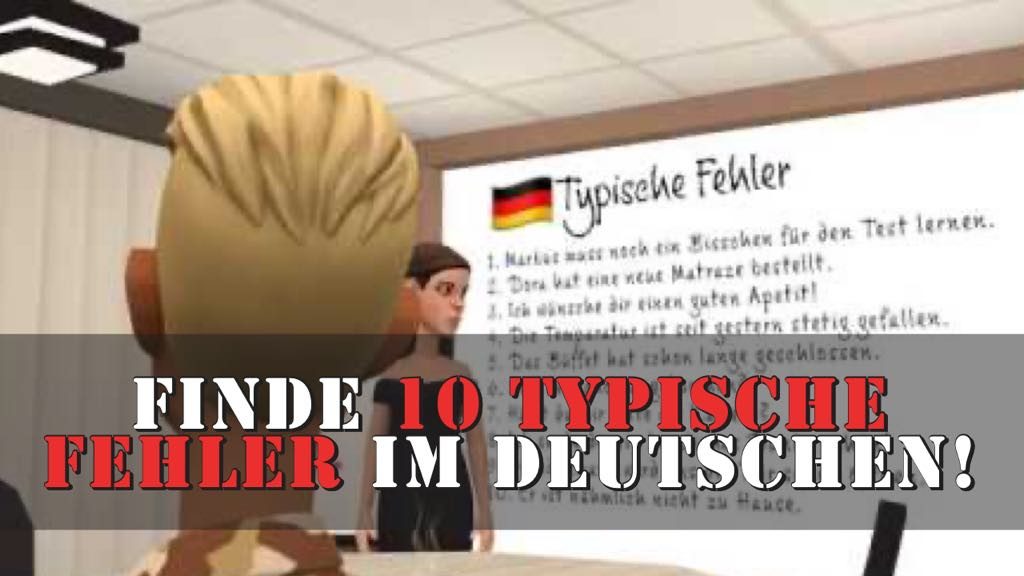 Deutsch: Finde 10 typische Fehler