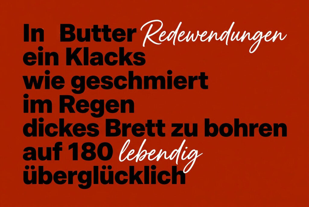 Die wichtigsten Redewendungen im Deutschen für jeden Tag